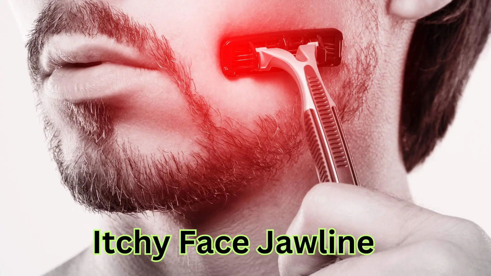 Understanding and Managing Itchy Face Jawline: Causes, Remedies, and ...