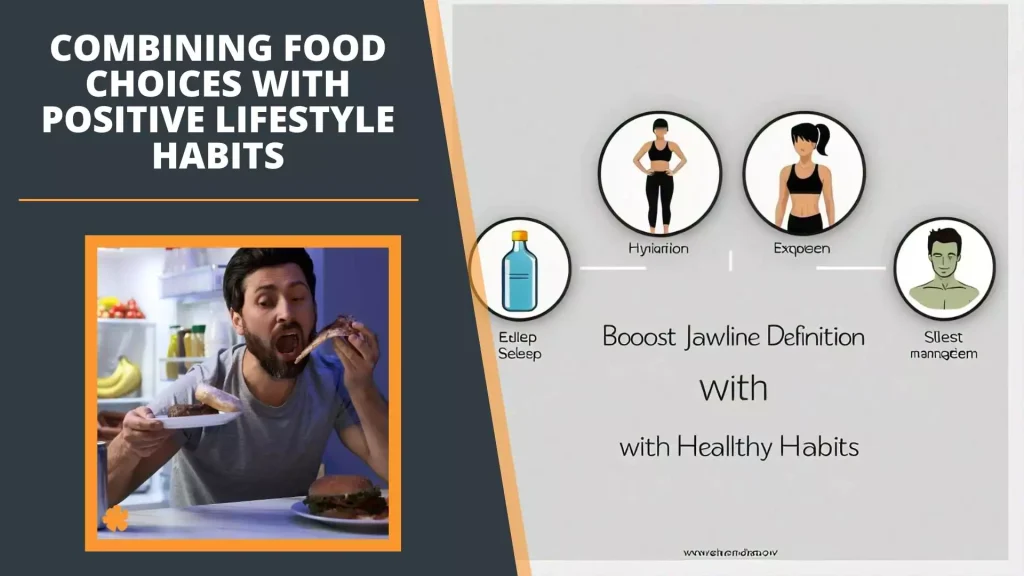 Combining Food Choices with Positive Lifestyle Habits